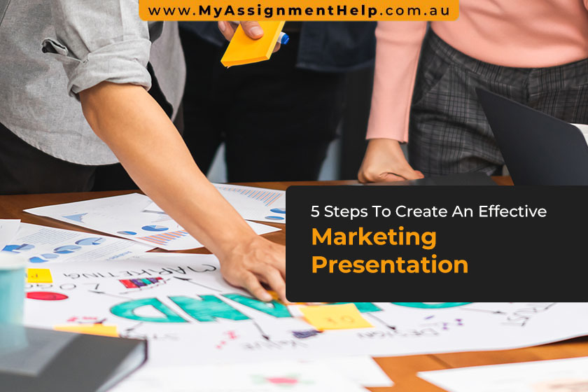 5 Steps To Create An Effective Marketing Presentation