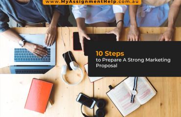 10 Steps To Prepare A Strong Marketing Proposal