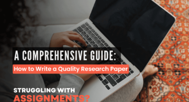 A Comprehensive Guide: How to Write a Quality Research Paper